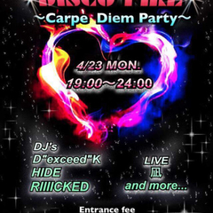 4/23(月) DISCO FIRE 〜Carpe Diem Party〜